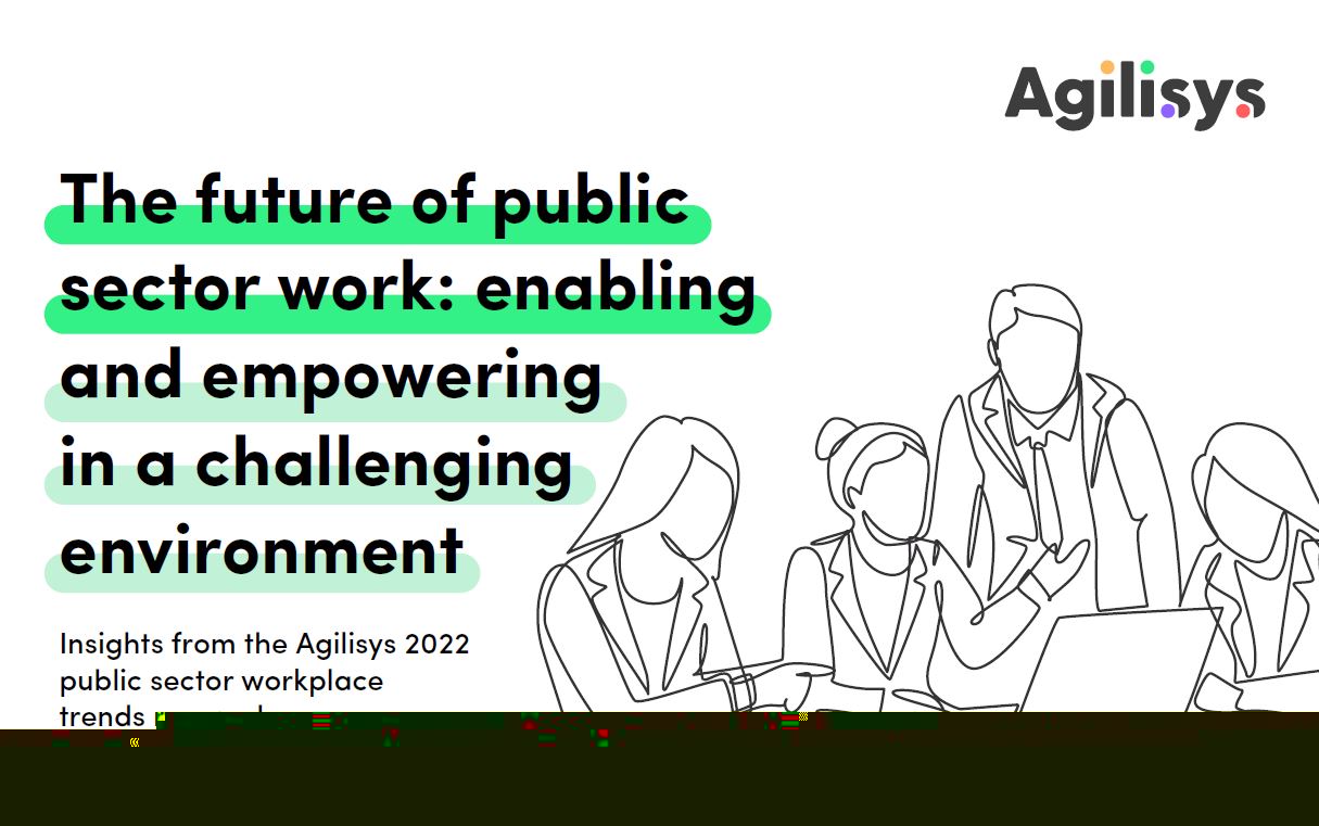 The future of public sector work: enabling and empowering in a challenging environment